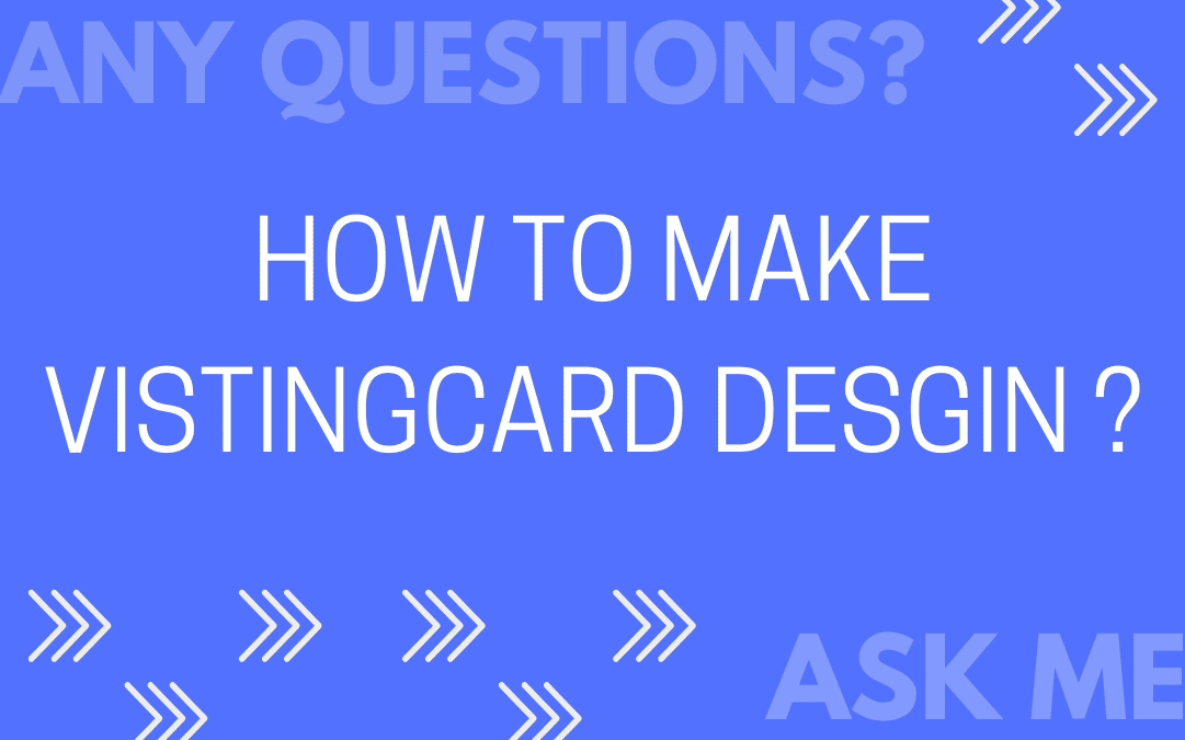 How to make visitingcard desgin